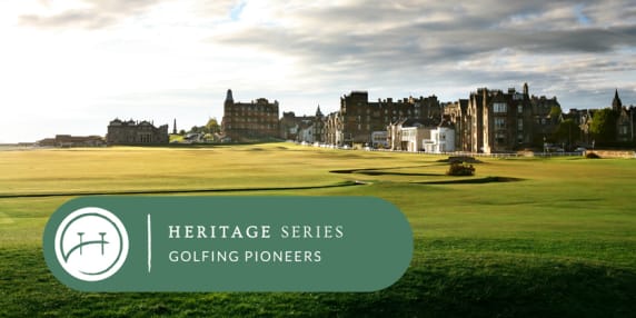 heritage pioneer old course st andrews
